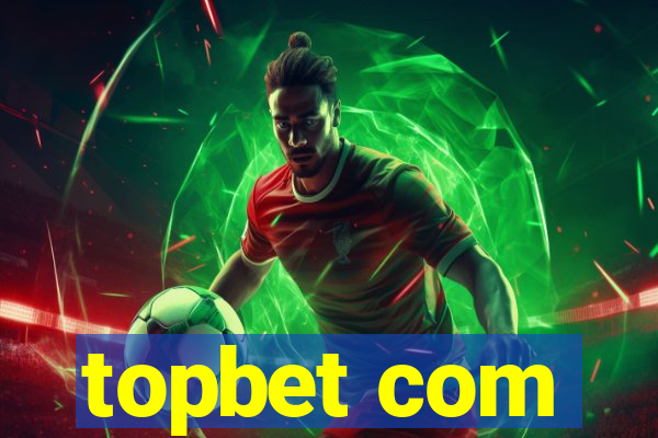 topbet com